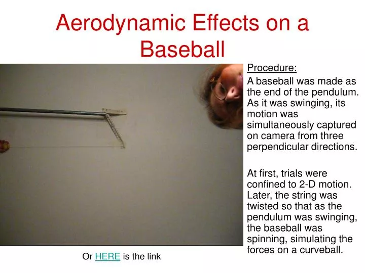aerodynamic effects on a baseball