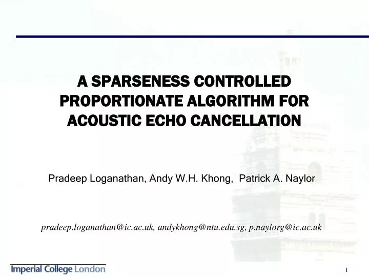 a sparseness controlled proportionate algorithm for acoustic echo cancellation