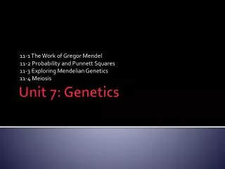Unit 7: Genetics