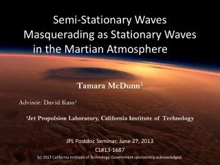 Semi-Stationary Waves Masquerading as Stationary Waves in the Martian Atmosphere