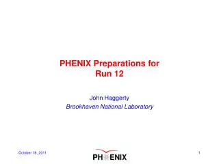 PHENIX Preparations for Run 12