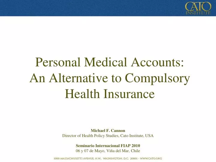 personal medical accounts an alternative to compulsory health insurance