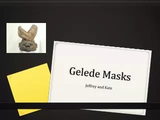 Gelede Masks