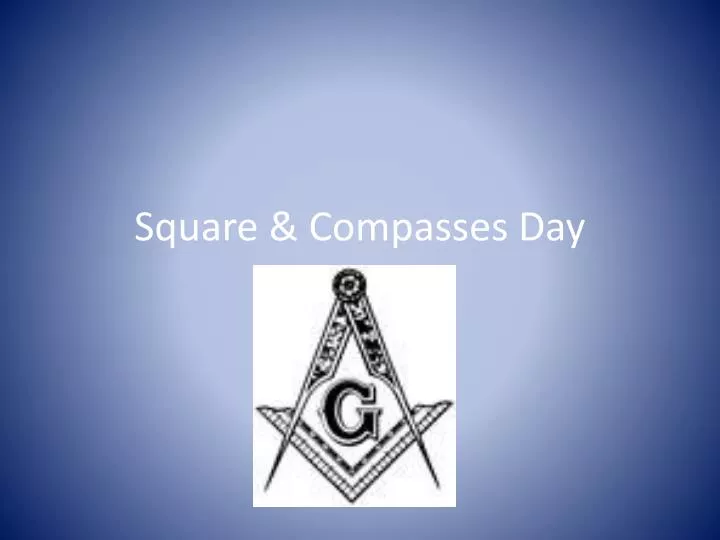 square compasses day