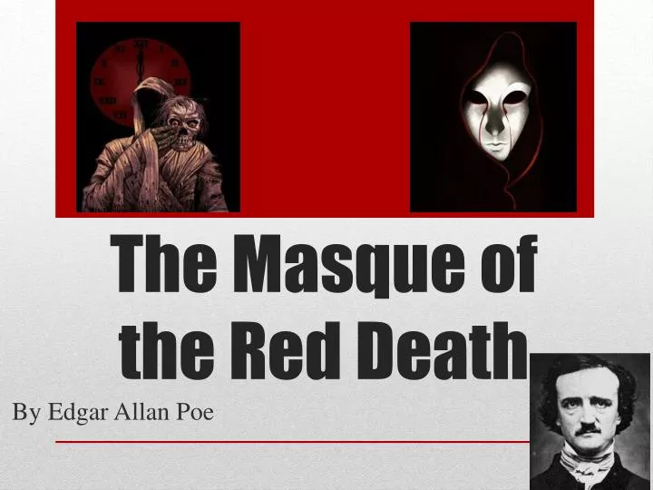 the masque of the red death