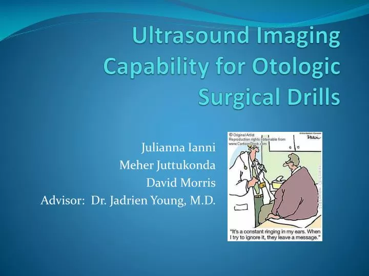 ultrasound imaging capability for otologic surgical drills