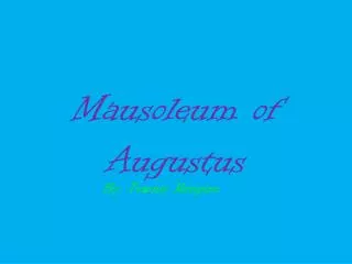 Mausoleum of Augustus