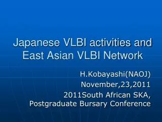 Japanese VLBI activities and East Asian VLBI Network