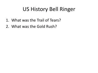 US History Bell Ringer