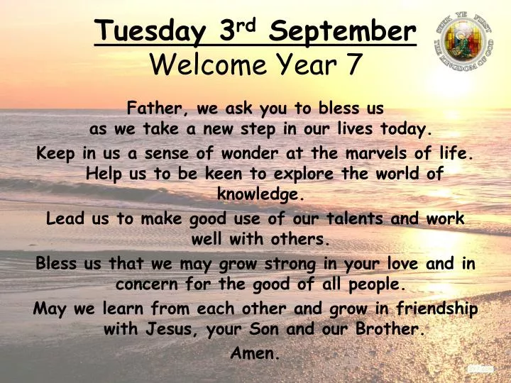 tuesday 3 rd september welcome year 7