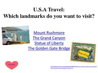 U.S.A Travel: Which landmarks do you want to visit?