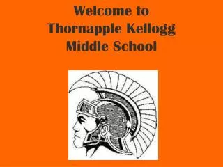 Welcome to Thornapple Kellogg Middle School