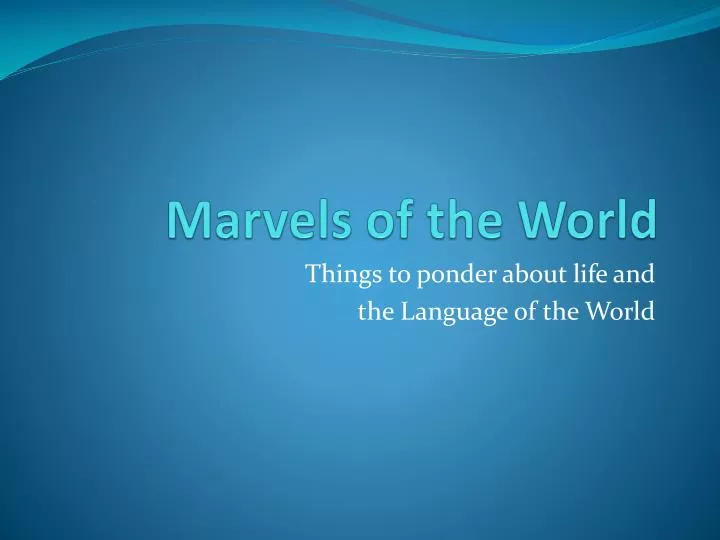 marvels of the world