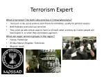 Terrorism Expert - slide 1