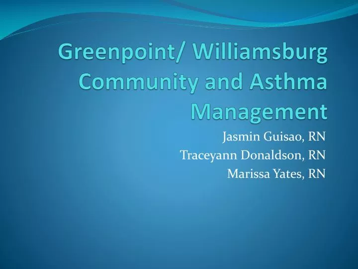 greenpoint williamsburg community and asthma management