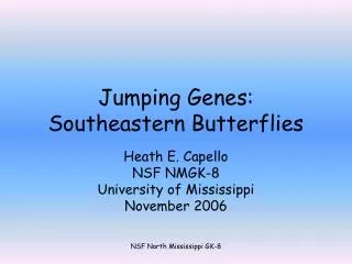 Jumping Genes: Southeastern Butterflies