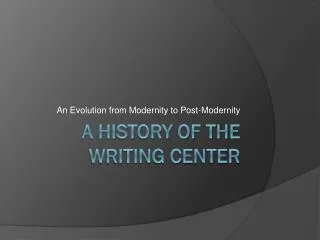 A History of the Writing Center
