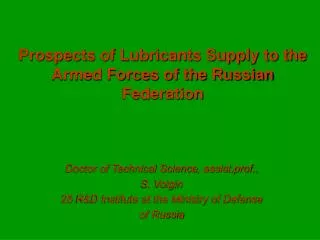Prospects of Lubricants Supply to the Armed Forces of the Russian Federation