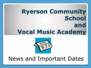 Ryerson Community School and Vocal Music Academy