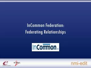 InCommon Federation: Federating Relationships
