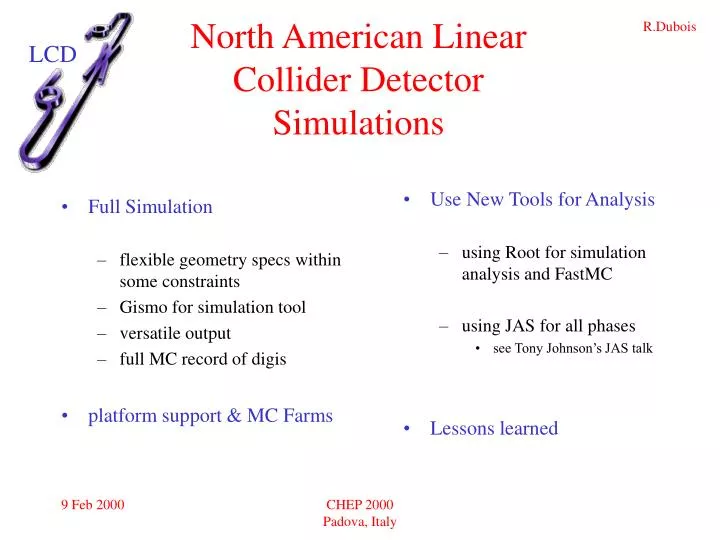 north american linear collider detector simulations