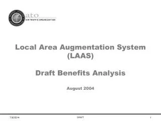 Local Area Augmentation System (LAAS) Draft Benefits Analysis August 2004
