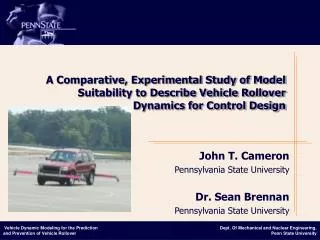 John T. Cameron Pennsylvania State University Dr. Sean Brennan Pennsylvania State University