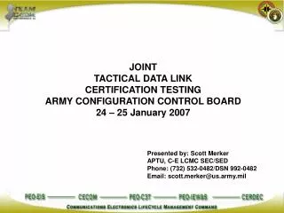 JOINT TACTICAL DATA LINK CERTIFICATION TESTING ARMY CONFIGURATION CONTROL BOARD