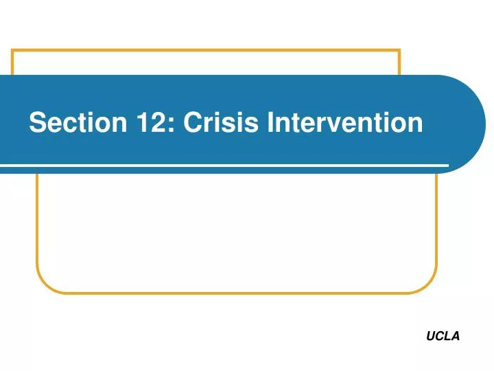 section 12 crisis intervention