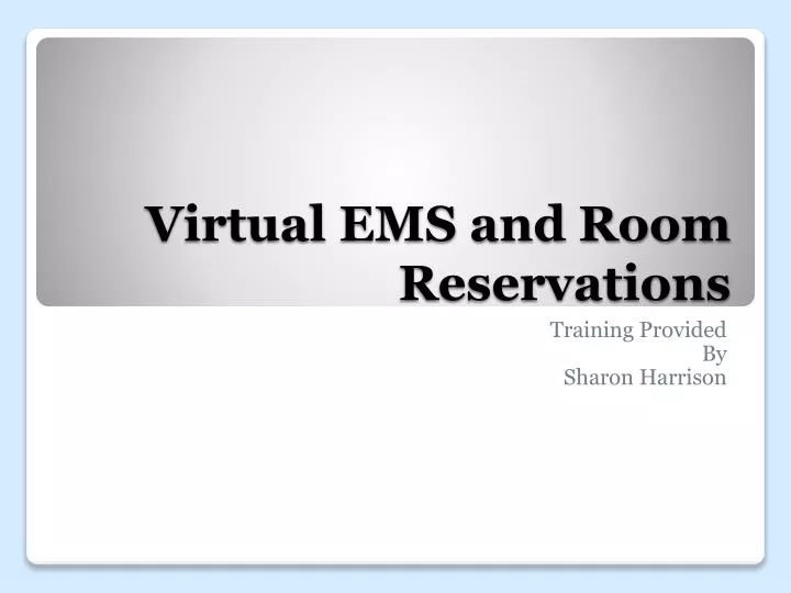 virtual ems and room reservations