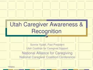 Utah Caregiver Awareness &amp; Recognition