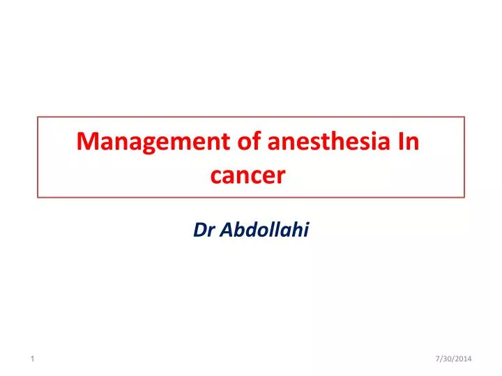 management of anesthesia in cancer