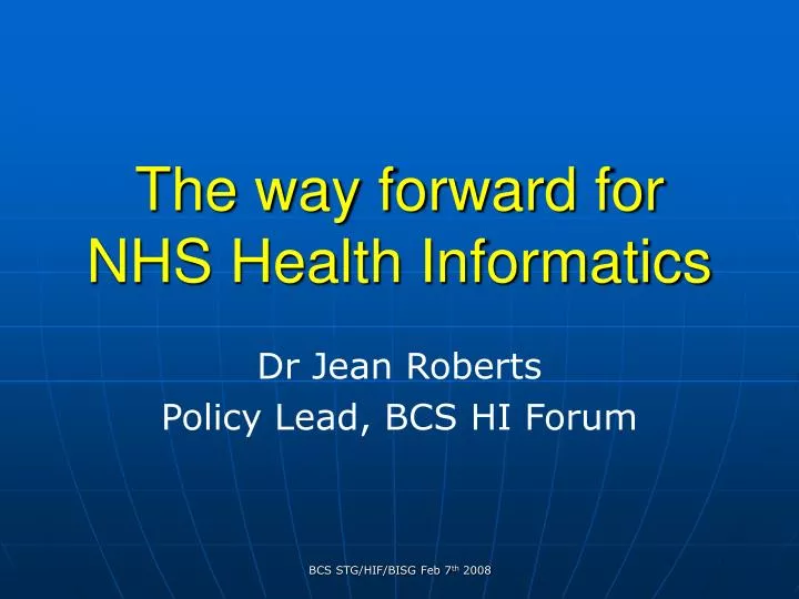 the way forward for nhs health informatics