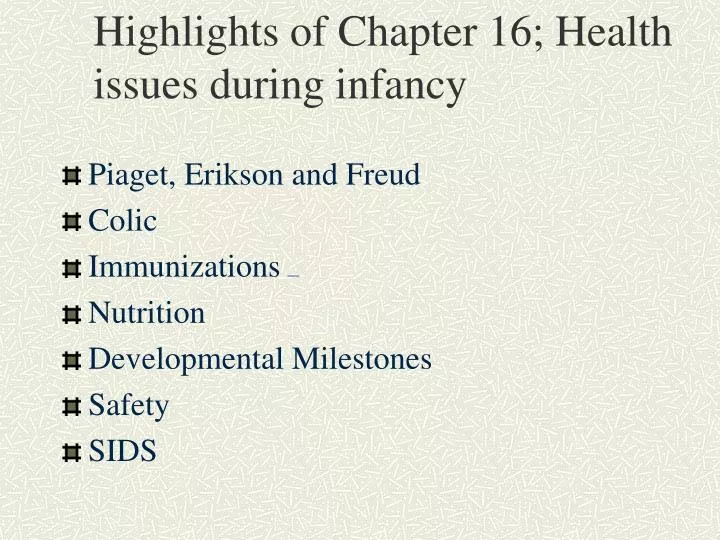 highlights of chapter 16 health issues during infancy