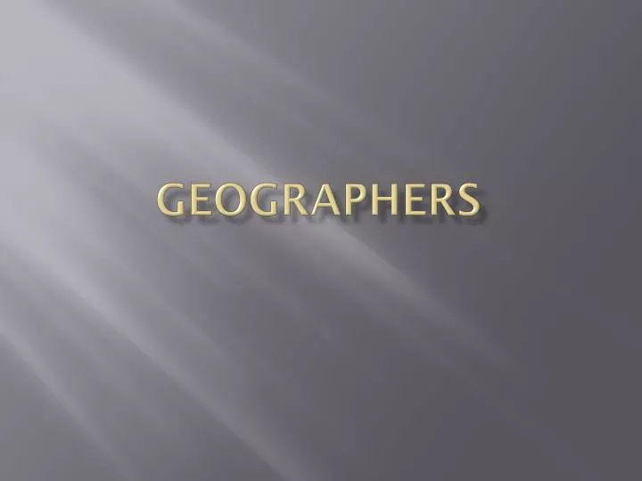 geographers