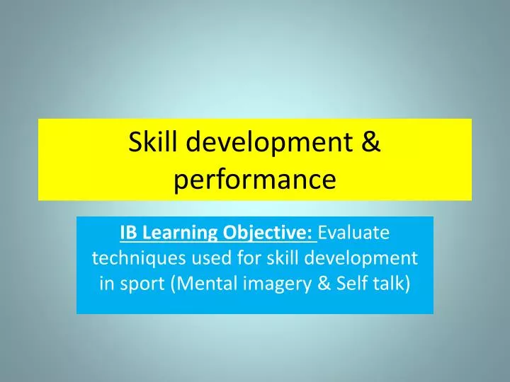 skill development performance