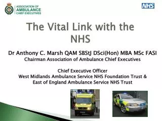 The Vital Link with the NHS