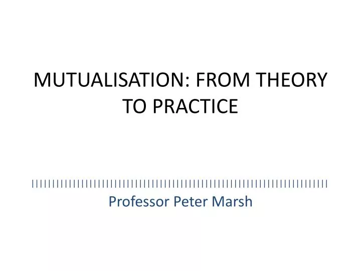 mutualisation from theory to practice