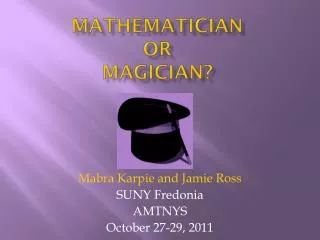 Mathematician Or Magician?