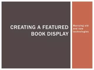 Creating a Featured Book display