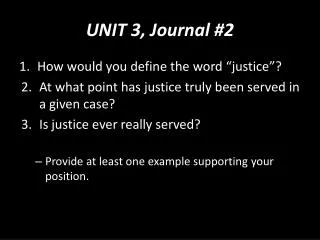 UNIT 3, Journal #2