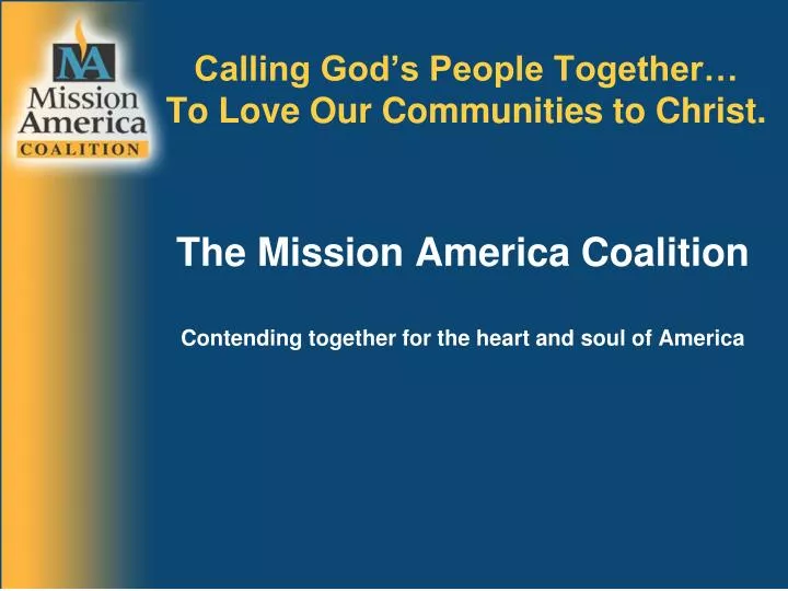 calling god s people together to love our communities to christ