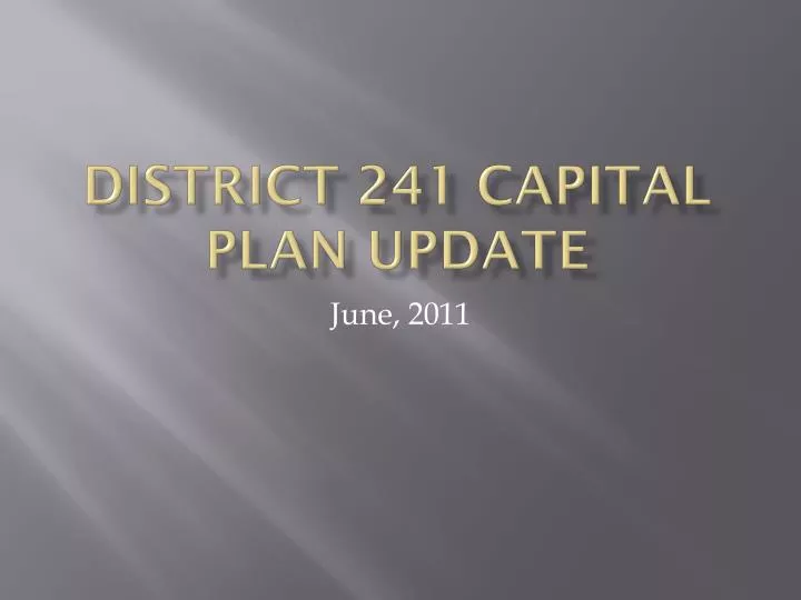 district 241 capital plan update