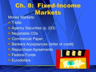 Ch. 8: Fixed-Income Markets