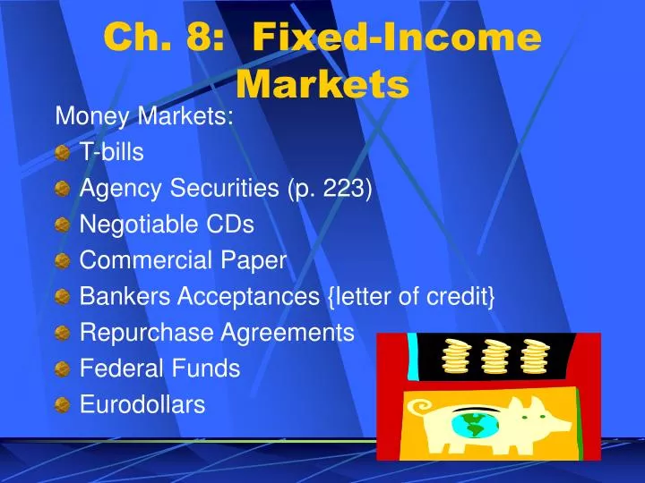 ch 8 fixed income markets