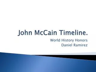 John McCain Timeline.