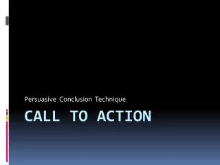 CALL TO ACTION
