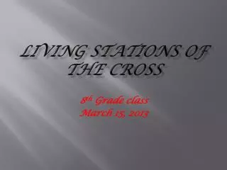 Living Stations of the Cross