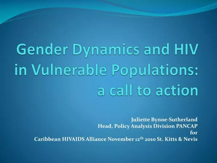 gender dynamics and hiv in vulnerable populations a call to action
