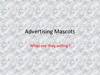 Advertising Mascots